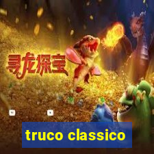 truco classico